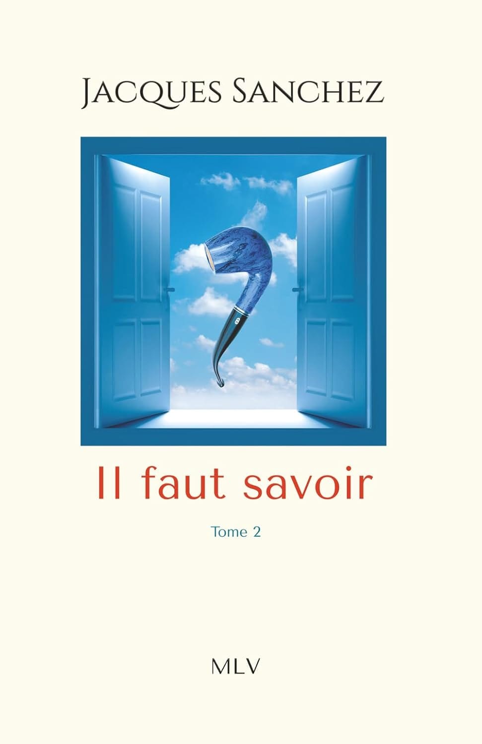 Couverture du roman « Il faut savoir », Tome 2